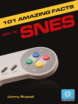 cover image of 101 Amazing Facts about the SNES